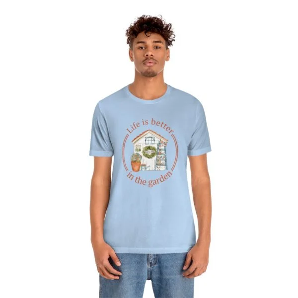 Life is Better In The Garden Short Sleeve Tee - Image 66