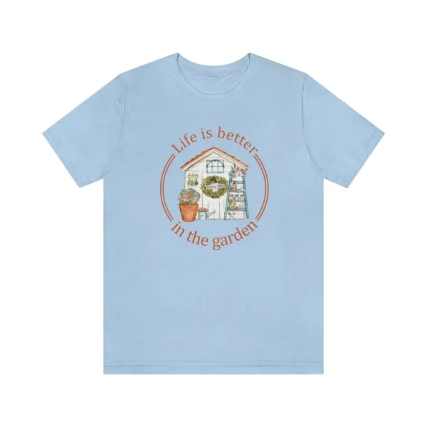 Life is Better In The Garden Short Sleeve Tee - Image 64