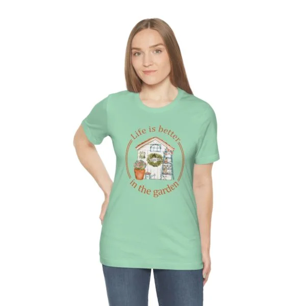 Life is Better In The Garden Short Sleeve Tee - Image 49