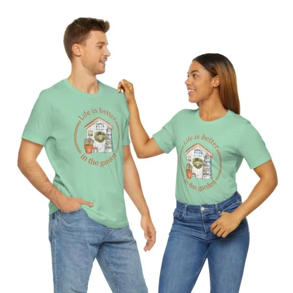 Life is Better In The Garden Short Sleeve Tee - Image 54