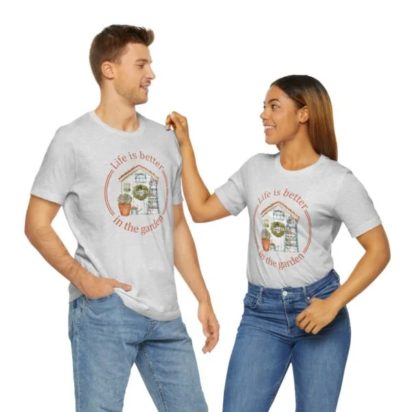 Life is Better In The Garden Short Sleeve Tee - Image 27