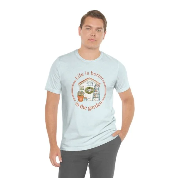 Life is Better In The Garden Short Sleeve Tee - Image 59